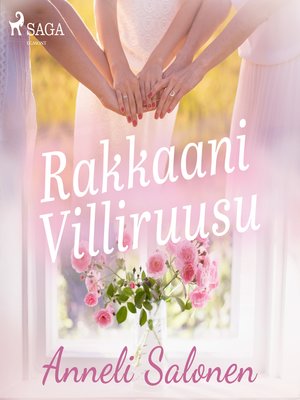 cover image of Rakkaani Villiruusu